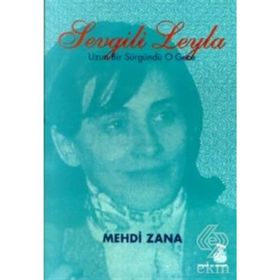 SEVGILI LEYLA UZUN BIR SÜRGÜNDÜ O GECE - MEHDI ZANA