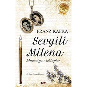 SEVGILI MILENA - FRANZ KAFKA