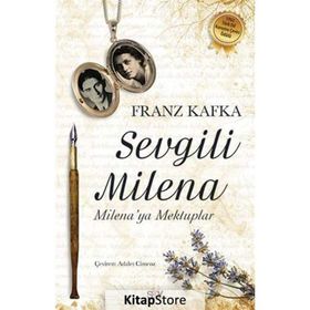 SEVGILI MILENA - FRANZ KAFKA