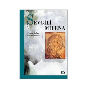 SEVGILI MILENA - FRANZ KAFKA