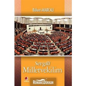 SEVGILI MILLETVEKILIM - BÜLENT AKARCALI
