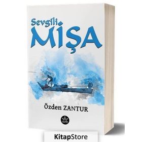 Sevgili Mişa - Özden Zantur