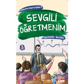 Sevgili Öğretmenim - İbrahim Ünsal Uçar