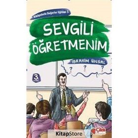 Sevgili Öğretmenim - İbrahim Ünsal Uçar
