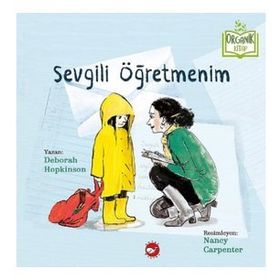 Sevgili Öğretmenim - Neşe Erdem