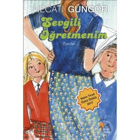 Sevgili Öğretmenim - Neşe Erdem