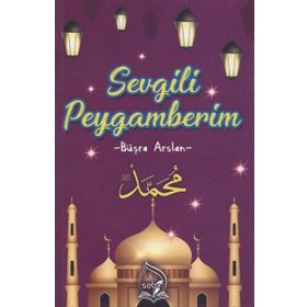 Sevgili Peygamberim - Büşra Arslan