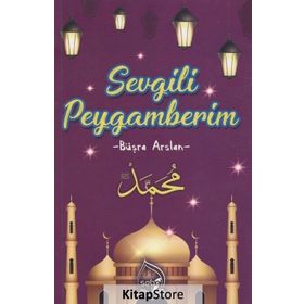 Sevgili Peygamberim - Büşra Arslan