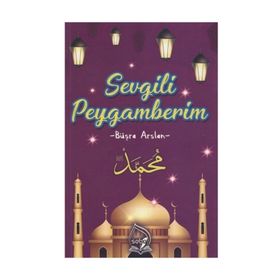 Sevgili Peygamberim - Büşra Arslan