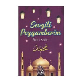 Sevgili Peygamberim - Büşra Arslan