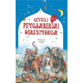 Sevgili Peygamberimi Öğreniyorum-Mehmet Doğru