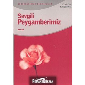 SEVGILI PEYGAMBERIMIZ - EŞREF EDIB