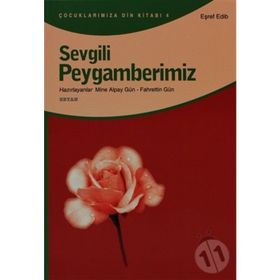 SEVGILI PEYGAMBERIMIZ - EŞREF EDIB