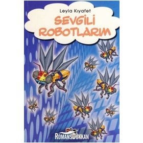 SEVGILI ROBOTLARIN - LEYLA KIYAFET