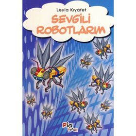 SEVGILI ROBOTLARIN - LEYLA KIYAFET