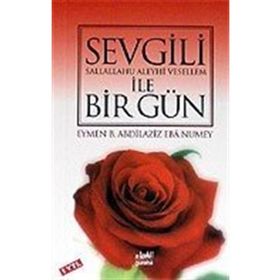 Sevgili s.a.v ile Bir Gün - Eymen B. Abdilaziz Eba Numey