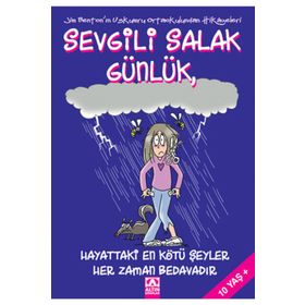 Sevgili Salak Günlük 10 - Hayatta En Kötü Şeyler Her Zaman Bedavadır - Jim Benton