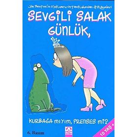 SEVGILI SALAK GÜNLÜK 3 KURBAĞA MIYIM, PRENSES MI? - JIM BENTON