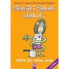 SEVGILI SALAK GÜNLÜK HİÇBİR ŞEY YAPMA, ASLA! - JIM BENTON