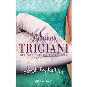 Sevgili Taş Kalbim - Adriana Trigiani