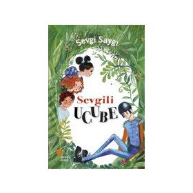 Sevgili Ucube - Sevgi Saygı