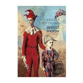 Sevgili Wanda - Gerhart Hauptmann