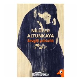 Sevgili Yalnızlık - Nilüfer Altunkaya
