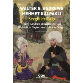 Sevgililer Çağı Walter G. Andrews