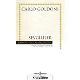 Sevgililer - Carlo Goldoni