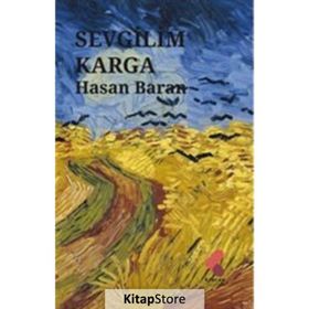 Sevgilim Karga Hasan Baran