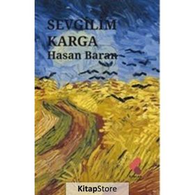 Sevgilim Karga Hasan Baran