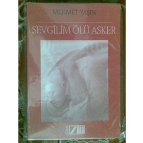 SEVGILIM ÖLÜ ASKER - Mehmet Yaşın