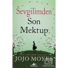 SEVGILIMDEN SON MEKTUP - JOJO MOYES