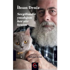 Sevgilimdir Yazdığım Her Şiir Benim - İhsan Deniz