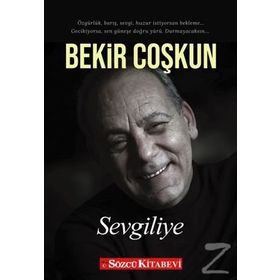 Sevgiliye - Bekir Coşkun
