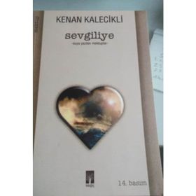 Sevgiliye - Kenan Kalecikli