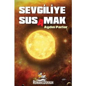 Sevgiliye Susamak - Aydın Parlar