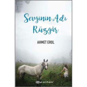 Sevginin Adı Rüzgar - Ahmet Erol