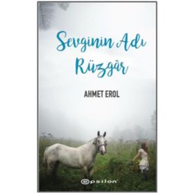 Sevginin Adı Rüzgar - Ahmet Erol