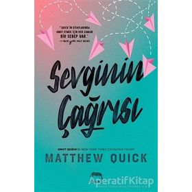 Sevginin Çağrısı - Matthew Quick