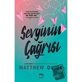 Sevginin Çağrısı - Matthew Quick
