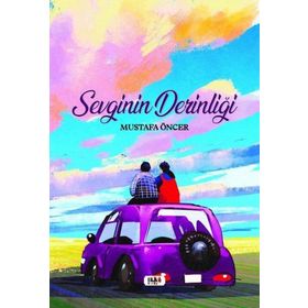 Sevginin Derinliği - Mustafa Öncer