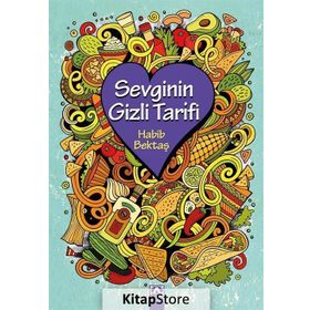 Sevginin Gizli Tarifi - Habib Bektaş