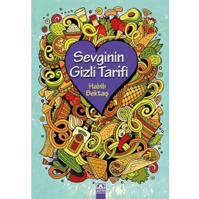 Sevginin Gizli Tarifi - Habib Bektaş