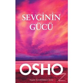 Sevginin Gücü - Osho
