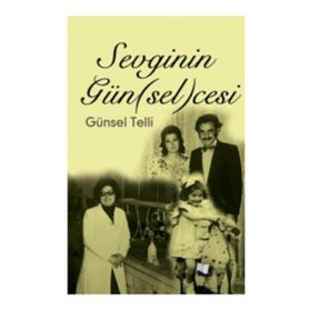 Sevginin Günselcesi - Günsel Telli