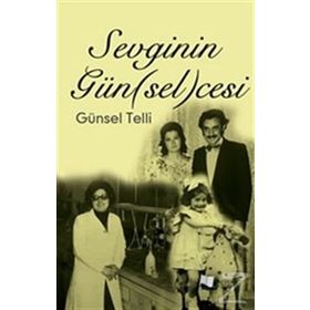 Sevginin Günselcesi - Günsel Telli