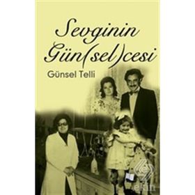 Sevginin Günselcesi - Günsel Telli