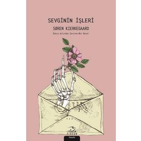 Sevginin İşleri - Soren Kierkegaard