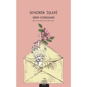 Sevginin İşleri - Soren Kierkegaard